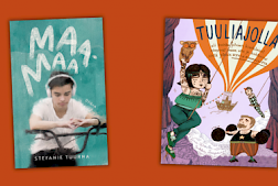 Maamaa ja Tuuliajolla ovat lasten- ja nuortenkirjallisuuden Finlandia-ehdokkaita.